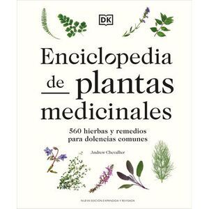 Enciclopedia de Plantas Medicinales (Encyclopedia of Herbal Medicine) -- Andrew